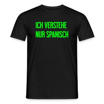 I only understand Spanish - Men's T-Shirt - black - Front - AI Model Male 178 light (178cm)