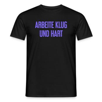 Arbeite Klug Und Hart – Erfolgs-Motto für Macher - Männer T-Shirt - Schwarz - Vorne - AI Model Male 178 light (178cm)