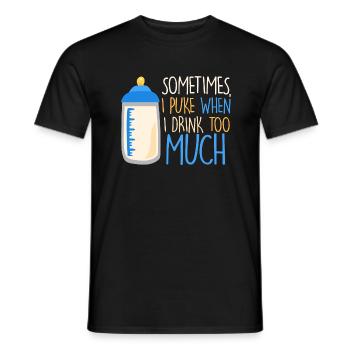 wenn ich zu viel trinke spucke ich. geschenk - Männer T-Shirt - Schwarz - Vorne - AI Model Male 178 light (178cm)