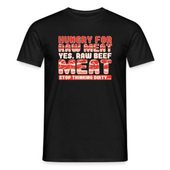Hungry For Meat Yes Beef Meat - Men's T-Shirt - black - Front - AI Model Male 178 light (178cm)