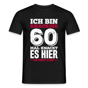I'm crisp 60th time it cracks here times there - Men's T-Shirt - black - Front - AI Model Male 178 light (178cm)