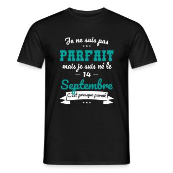 Anniversaire - Pas parfait mais né le 14 Septembre - T-shirt homme - noir - Devant - AI Model Male 178 light (178cm)
