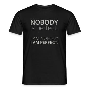 No one is perfect | funny sayings, sarcasm - Men's T-Shirt - black - Front - AI Model Male 178 light (178cm)