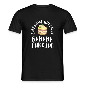 Banana Pudding Banana Bread Fruit Dessert Cooking - Männer T-Shirt - Schwarz - Vorne - AI Model Male 178 light (178cm)