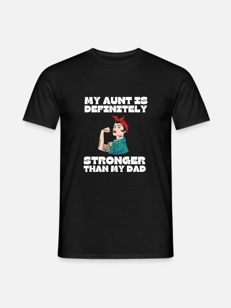 Min tante er helt sikkert sejere end min far - Mænd T-shirt - sort