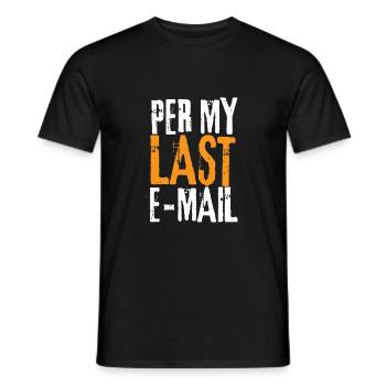 Bureau sarcastique - Par mon dernier e-mail - T-shirt homme - noir - Devant - AI Model Male 178 light (178cm)