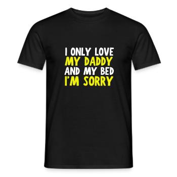 I only love my bed and my mama I'm sorry - Männer T-Shirt - Schwarz - Vorne - AI Model Male 178 light (178cm)