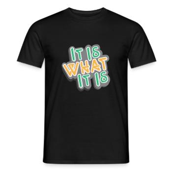 Funny Sayings Funny Quote Inspirational Quotes - Men's T-Shirt - black - Front - AI Model Male 178 light (178cm)