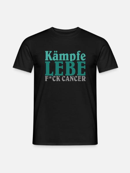 KÄMPFE – LEBE – F*CK CANCER - Männer T-Shirt - Schwarz