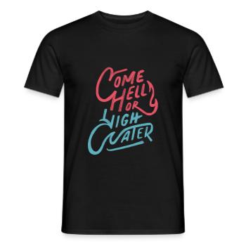 Venez en enfer ou en hautes eaux - T-shirt homme - noir - Devant - AI Model Male 178 light (178cm)