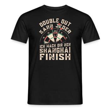 Dart Shanghai finish lustig darts spruch - Männer T-Shirt - Schwarz - Vorne - AI Model Male 178 light (178cm)