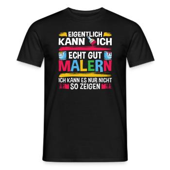 Lustige Maler Geselle Geschenkidee - Männer T-Shirt - Schwarz - Vorne - AI Model Male 178 light (178cm)