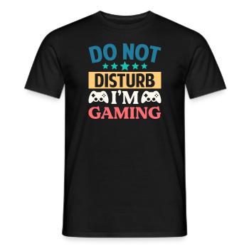 Do Not Disturb I'm Gaming - Men's T-Shirt - black - Front - AI Model Male 178 light (178cm)