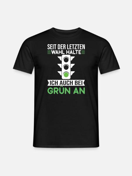Traue niemals den Grünen Politik Statement - Männer T-Shirt - Schwarz