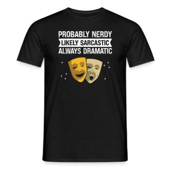 Artistes de théâtre Acteurs de théâtre - T-shirt homme - noir - Devant - AI Model Male 178 light (178cm)