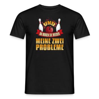 Bowling Meine zwei probleme - Männer T-Shirt - Schwarz - Vorne - AI Model Male 178 light (178cm)