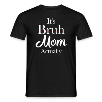 Maman maman maman bruh - T-shirt homme - noir - Devant - AI Model Male 178 light (178cm)