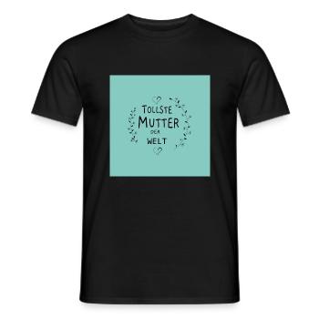 Tollste Mutter der Welt - Mutter- Mama - Männer T-Shirt - Schwarz - Vorne - AI Model Male 178 light (178cm)