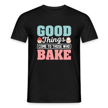 Good Things Come Tho Those Who Bake Cookie Pies - Männer T-Shirt - Schwarz - Vorne - AI Model Male 178 light (178cm)