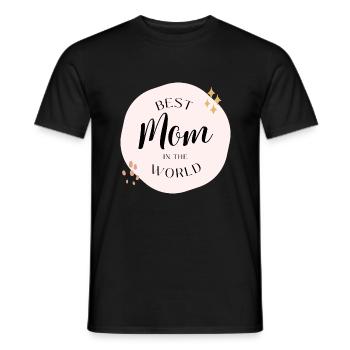 Best mom in the world - Männer T-Shirt - Schwarz - Vorne - AI Model Male 178 light (178cm)
