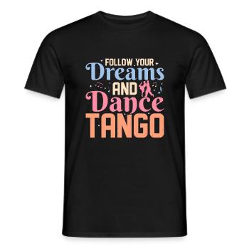 Suivez vos rêves et dansez le tango musique latine tan - T-shirt homme - noir - Devant - AI Model Male 178 light (178cm)