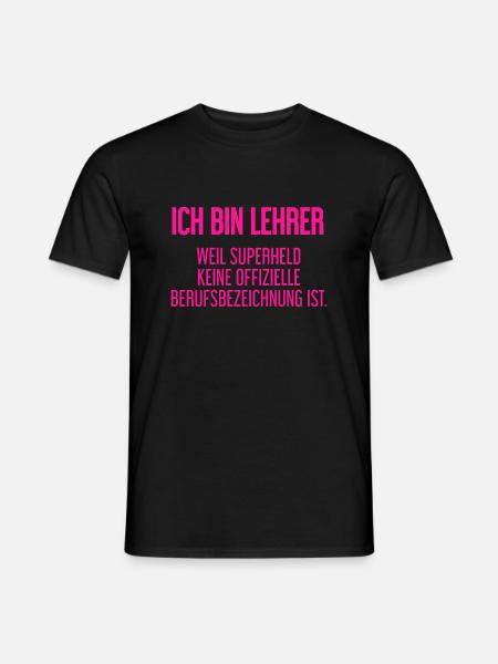 Lehrer - Mein offizieller Superhelden-Beruf! - Männer T-Shirt - Schwarz