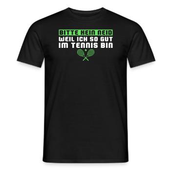 Tennisspieler Humor Bitte kein Neid Tennis - Männer T-Shirt - Schwarz - Vorne - AI Model Male 178 light (178cm)