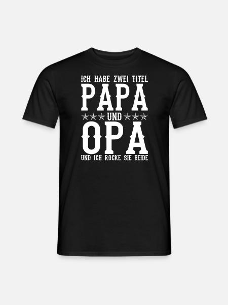 Papa und Opa Vatertagsgeschenk Spruch - Männer T-Shirt - Schwarz