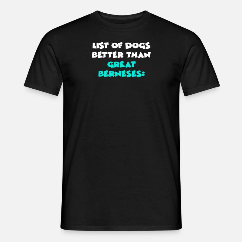 Great Berneses - Männer T-Shirt - Schwarz