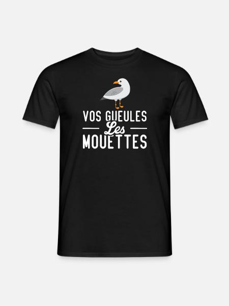 Vos gueules les mouettes - T-shirt homme - noir