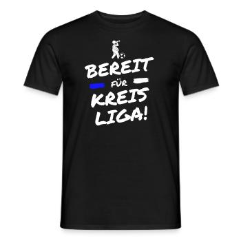Bereit für Kreisliga - Männer T-Shirt - Schwarz - Vorne - AI Model Male 178 light (178cm)