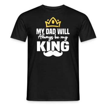 My father will always be my king - Men's T-Shirt - black - Front - AI Model Male 178 light (178cm)