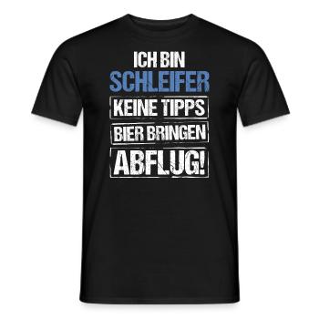 I'm a grinder - bring beer and take off - Men's T-Shirt - black - Front - AI Model Male 178 light (178cm)