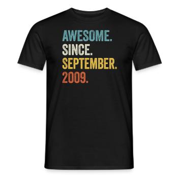 Awesome Since September 2009 15th Birthday - Men's T-Shirt - black - Front - AI Model Male 178 light (178cm)