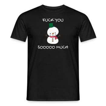 Naughty Snowman Fuck You So Much Gift - Men's T-Shirt - black - Front - AI Model Male 178 light (178cm)