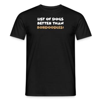 List Of Dogs Better Than Bordoodles - Men's T-Shirt - black - Front - AI Model Male 178 light (178cm)