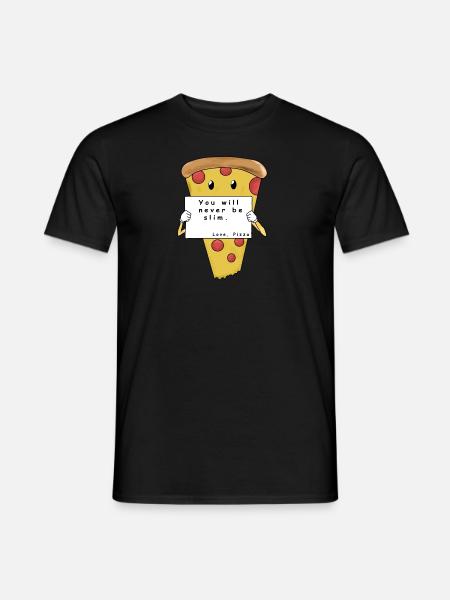 you will never be slim love pizza comic - Männer T-Shirt - Schwarz