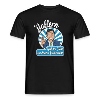 Ballern Holt das Beste aus deinem Wochenende MDMA - Männer T-Shirt - Schwarz - Vorne - AI Model Male 178 light (178cm)