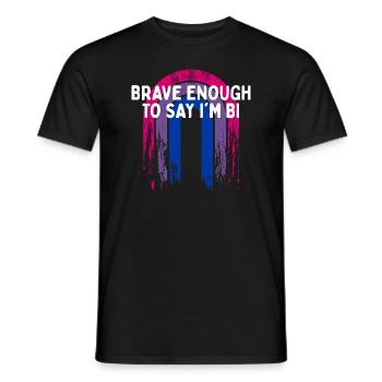 Brave Enough to Say I'm Bi Bisexual LGBTQ Bi - Men's T-Shirt - black - Front - AI Model Male 178 light (178cm)