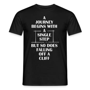 A journey begins with a single step - funny - Men's T-Shirt - black - Front - AI Model Male 178 light (178cm)