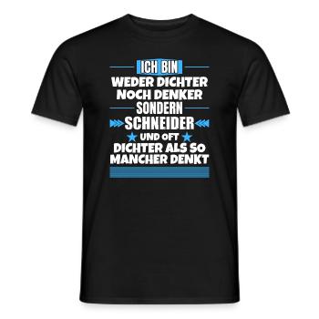 Neither poet nor thinker, but tailor - Men's T-Shirt - black - Front - AI Model Male 178 light (178cm)