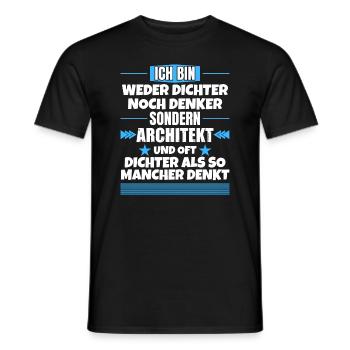 Neither poet nor thinker, but architect - Men's T-Shirt - black - Front - AI Model Male 178 light (178cm)