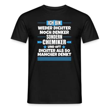 Neither poet nor thinker, but chemist - Men's T-Shirt - black - Front - AI Model Male 178 light (178cm)