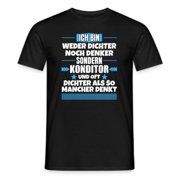 Neither poet nor thinker, but confectioner - Men's T-Shirt - black - Front - AI Model Male 178 light (178cm)