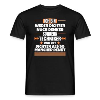 Weder Dichter noch Denker, sondern Techniker - Männer T-Shirt - Schwarz - Vorne - AI Model Male 178 light (178cm)