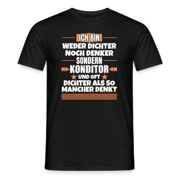 Neither a poet nor a thinker, but a confectioner - Men's T-Shirt - black - Front - AI Model Male 178 light (178cm)