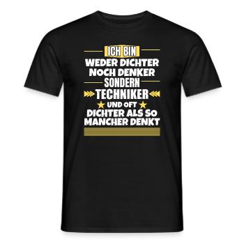 Neither poets nor thinkers, but technicians - Men's T-Shirt - black - Front - AI Model Male 178 light (178cm)