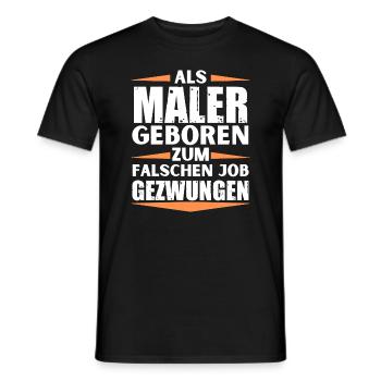 Maler im falschen Job gelandet - Männer T-Shirt - Schwarz - Vorne - AI Model Male 178 light (178cm)