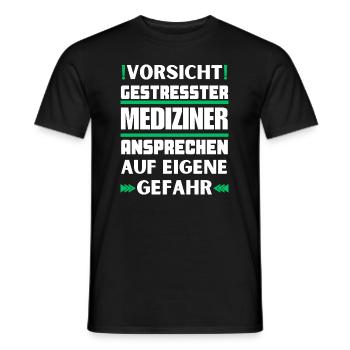 Gestresster Mediziner nicht ansprechen! - Männer T-Shirt - Schwarz - Vorne - AI Model Male 178 light (178cm)