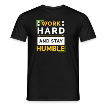Work Hard And Stay Humble - Männer T-Shirt - Schwarz - Vorne - AI Model Male 178 light (178cm)